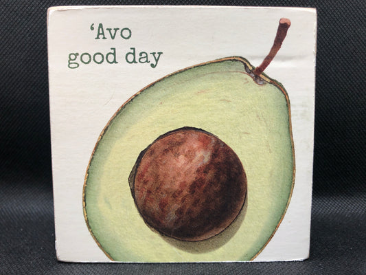 Wood Block Sign - Avocado Side